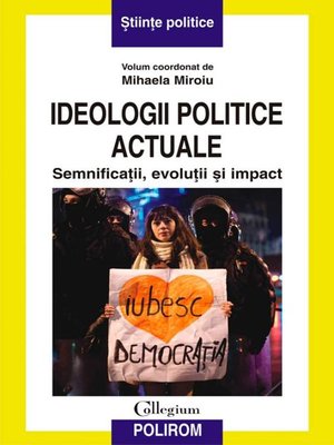 cover image of Ideologii politice actuale. Semnificații, evoluții și impact